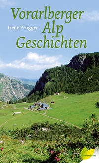 Vorderes Coverbild Vorarlberger Alpgeschichten