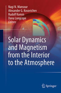 Vorderes Coverbild Solar Dynamics and Magnetism from the Interior to the Atmosphere