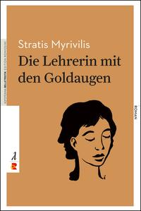Vorderes Coverbild Die Lehrerin mit den Goldaugen
