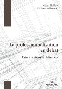 Vorderes Coverbild La professionnalisation en débat