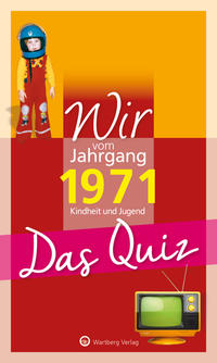 Vorderes Coverbild Wir vom Jahrgang 1971 - Das Quiz