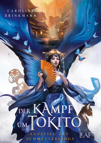 Vorderes Coverbild Der Kampf um Tokito - Aufstieg des Schmetterlings