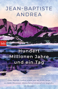 Vorderes Coverbild Hundert Millionen Jahre und ein Tag