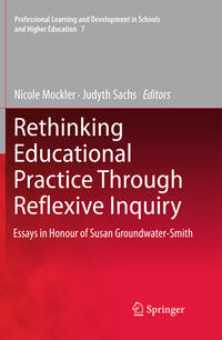Vorderes Coverbild Rethinking Educational Practice Through Reflexive Inquiry