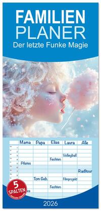 Vorderes Coverbild Familienplaner 2026 - Der letzte Funke Magie mit 5 Spalten (Wandkalender, 21 x 45 cm) CALVENDO