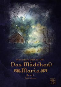 Vorderes Coverbild Das Mädchen Maria