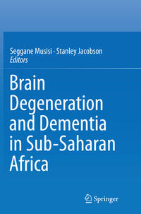 Vorderes Coverbild Brain Degeneration and Dementia in Sub-Saharan Africa