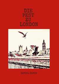Vorderes Coverbild Die Pest zu London
