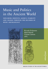 Vorderes Coverbild Music and Politics in the Ancient World