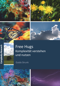 Vorderes Coverbild Free Hugs - Komplexität verstehen und nutzen