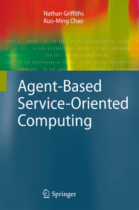 Vorderes Coverbild Agent-Based Service-Oriented Computing