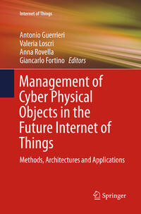 Vorderes Coverbild Management of Cyber Physical Objects in the Future Internet of Things