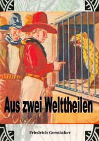 Vorderes Coverbild Aus zwei Welttheilen