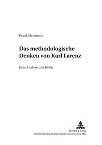 Vorderes Coverbild Das methodologische Denken bei Karl Larenz