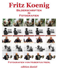 Vorderes Coverbild Fritz Koenig - Bilderschriften in Fotografien