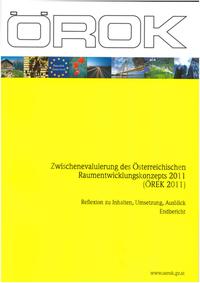 Vorderes Coverbild Zwischenevaluierung des Österreichischen Raumentwicklungskonzepts 2011 (ÖREK 2011)
