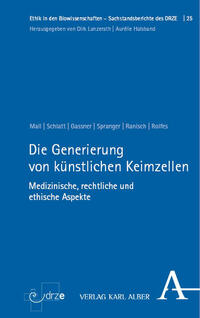 Vorderes Coverbild Die Generierung von künstlichen Keimzellen