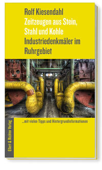 Vorderes Coverbild Industriedenkmäler im Ruhrgebiet