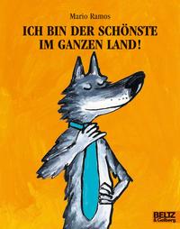 Vorderes Coverbild Ich bin der Schönste im ganzen Land!