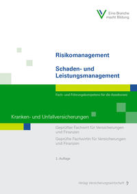 Vorderes Coverbild Risikomanagement / Schaden- und Leistungsmanagement - Kranken- und Unfallversicherungen
