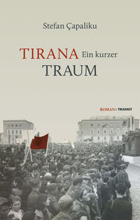 Vorderes Coverbild Tirana – Ein kurzer Traum