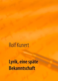 Vorderes Coverbild Lyrik, eine späte Bekanntschaft