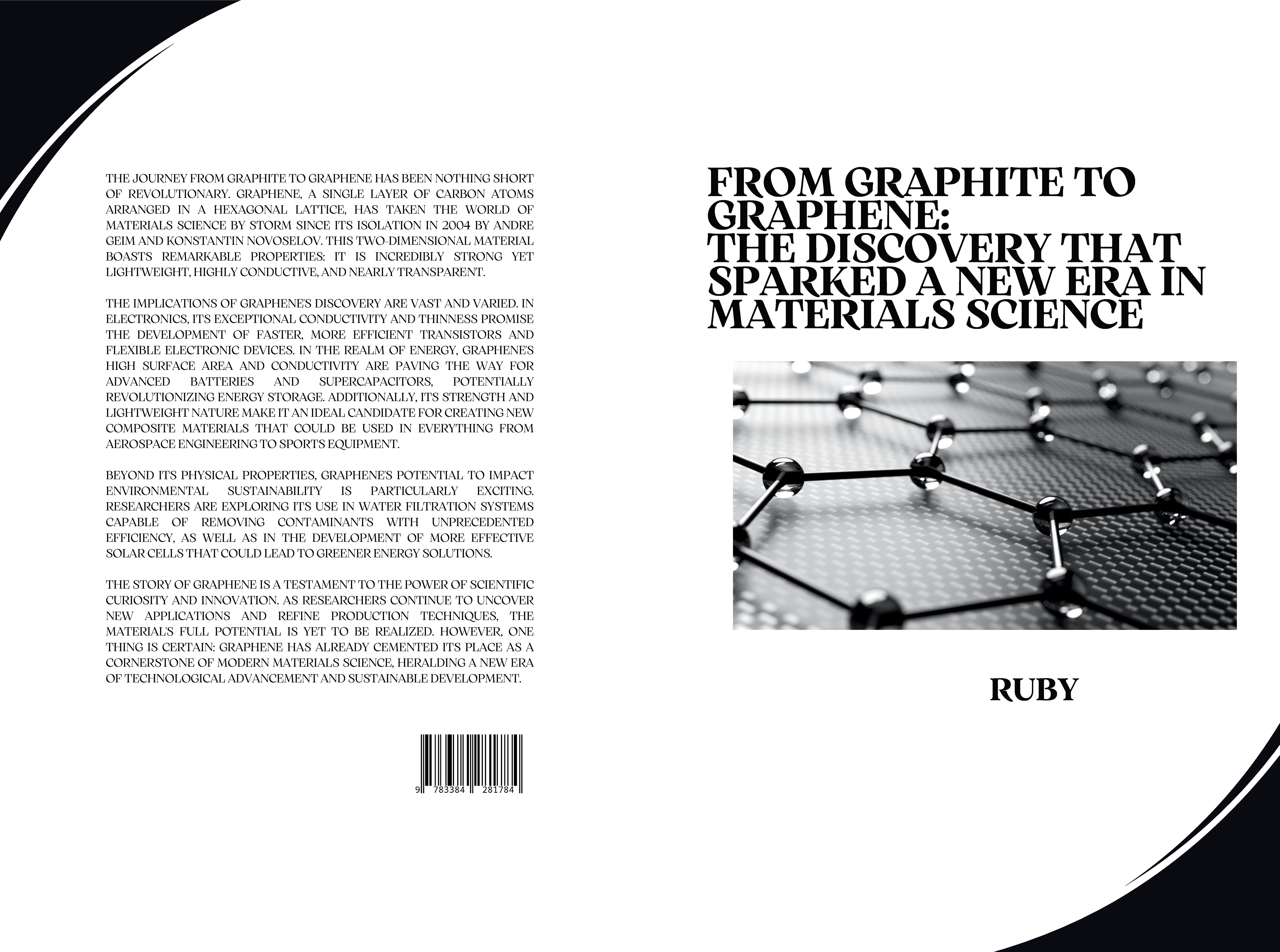Gesamtes Coverbild From Graphite to Graphene: The Discovery that Sparked a New Era in Materials Science
