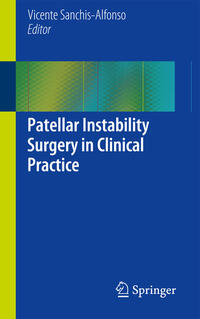Vorderes Coverbild Patellar Instability Surgery in Clinical Practice