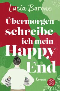 Vorderes Coverbild Übermorgen schreibe ich mein Happy End