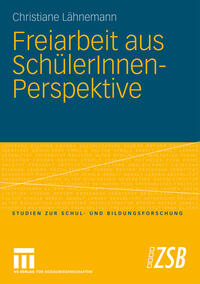 Vorderes Coverbild Freiarbeit aus SchülerInnen-Perspektive