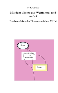 Vorderes Coverbild Vom Nichts zur Weltformel und zurück