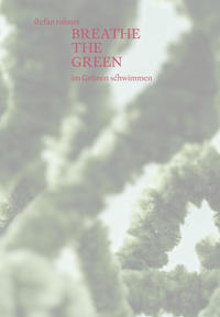 Vorderes Coverbild Breathe the green