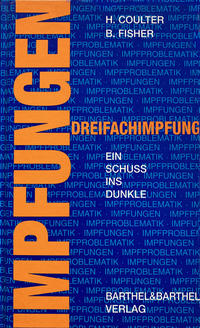 Vorderes Coverbild Dreifach-Impfung - Ein Schuss ins Dunkle