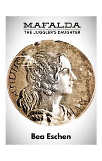 Vorderes Coverbild Mafalda, the Juggler's Daughter