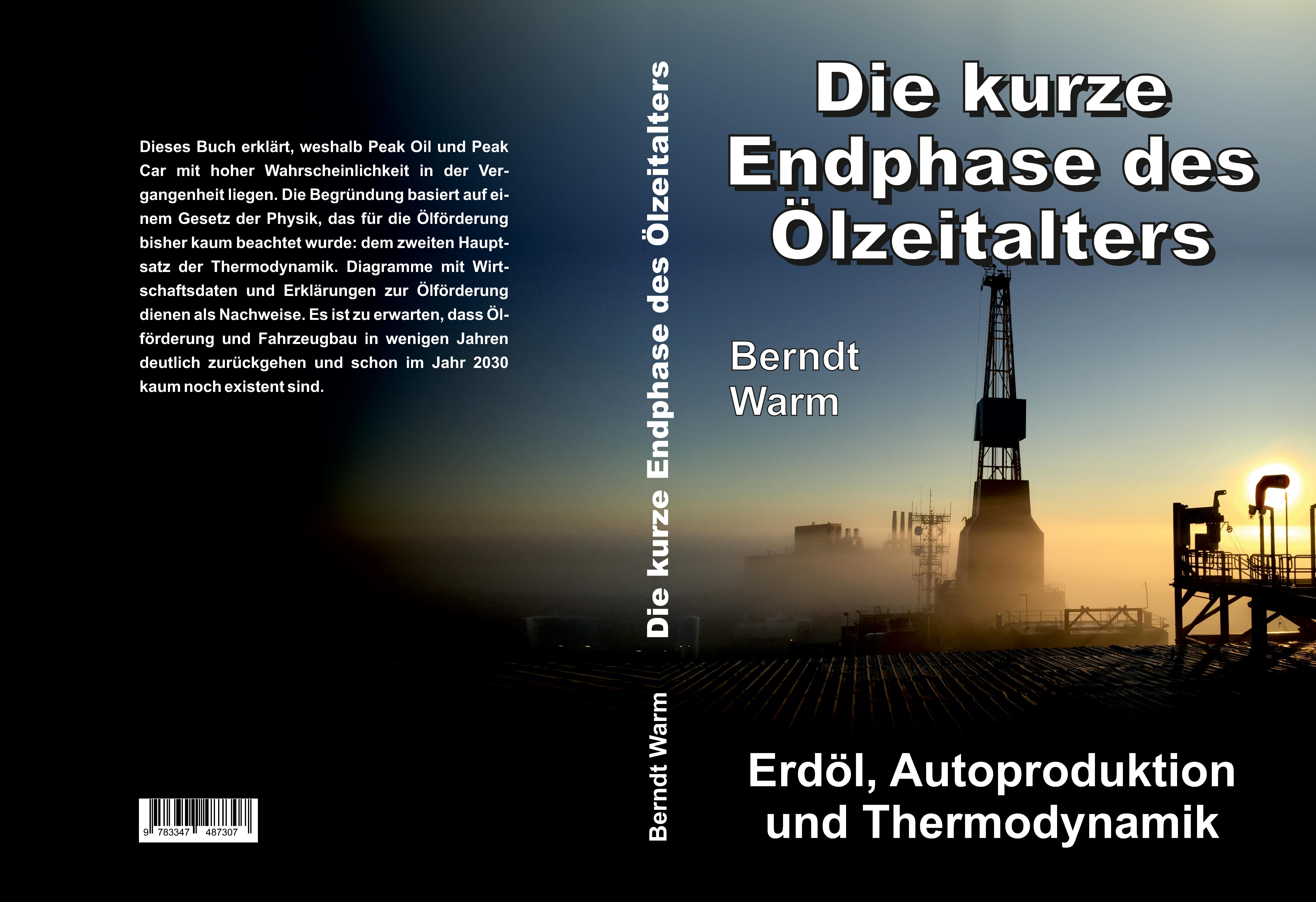 Gesamtes Coverbild Die kurze Endphase des Ölzeitalters