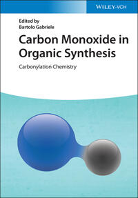 Vorderes Coverbild Carbon Monoxide in Organic Synthesis