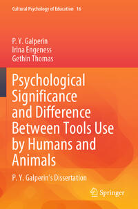 Vorderes Coverbild Psychological Significance and Difference Between Tools Use by Humans and Animals