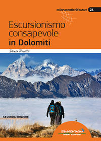 Vorderes Coverbild Escursionismo consapevole in Dolomiti (2a ed.)