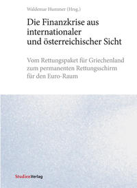 Vorderes Coverbild Die Finanzkrise aus internationaler und österreichischer Sicht