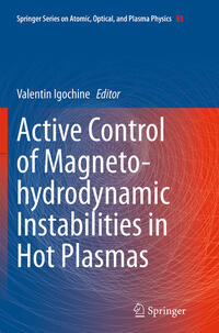 Vorderes Coverbild Active Control of Magneto-hydrodynamic Instabilities in Hot Plasmas