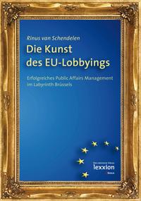 Vorderes Coverbild Die Kunst des EU-Lobbyings