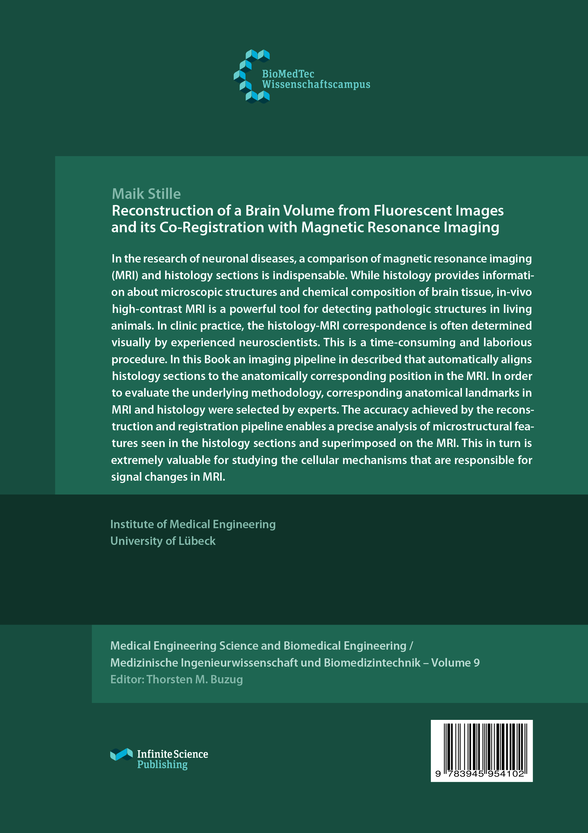 Rückseitencover Reconstruction of a 3-Dimensional Brain Volume from Fluorescent Images and its Co-Registration with Magnetic Resonance Imaging