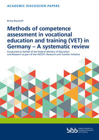 Vorderes Coverbild Methods of competence assessment in vocational education and training (VET) in Germany - A systematic review