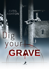 Vorderes Coverbild Dig your Grave