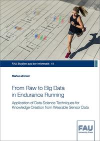 Vorderes Coverbild From Raw to Big Data in Endurance Running