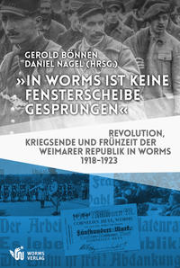 Vorderes Coverbild „In Worms ist keine Fensterscheibe gesprungen“