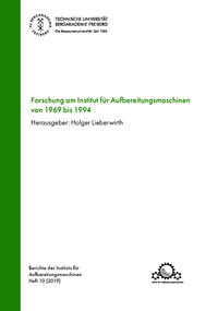 Vorderes Coverbild Forschung am Institut für Aufbereitungsmaschinen von 1969 bis 1994