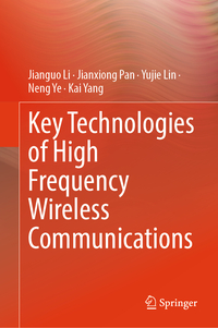 Vorderes Coverbild Key Technologies of High Frequency Wireless Communications