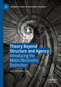 Vorderes Coverbild Theory Beyond Structure and Agency