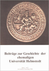 Vorderes Coverbild Die Gründung der Universität Helmstedt